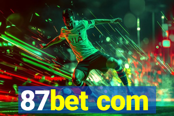 87bet com